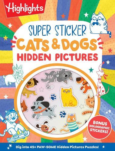 Super Sticker Cats & Dogs Hidden Pictures  by Highlights at Abbey's Bookshop, 