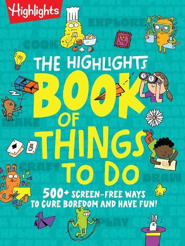 The Highlights Book of Things To Do  by Highlights at Abbey's Bookshop, 