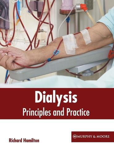 Dialysis: Principles and Practice  by Richard Hamilton at Abbey's Bookshop, 