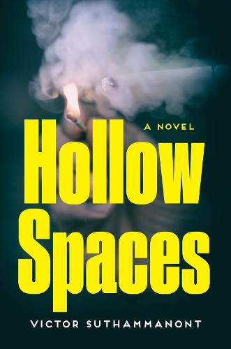 Hollow Spaces: A Novel  by Victor Suthammanont at Abbey's Bookshop, 