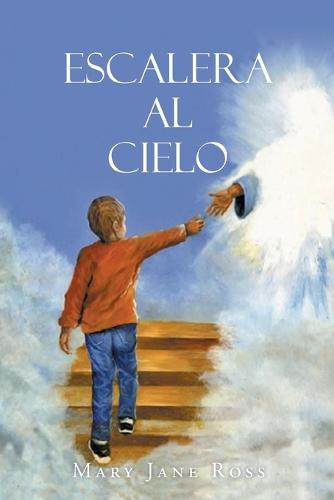 Escalera Al Cielo  by Mary Jane Ross at Abbey's Bookshop, 