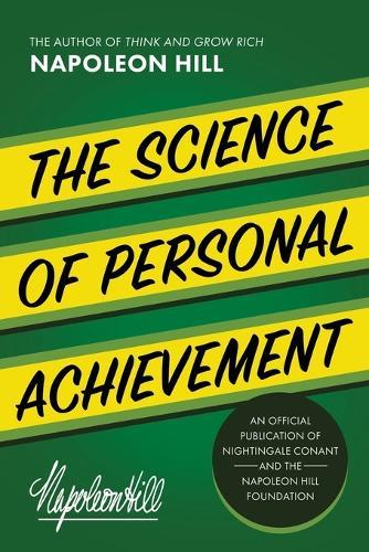 The Science of Personal Achievement®  by Napoleon Hill at Abbey's Bookshop, 