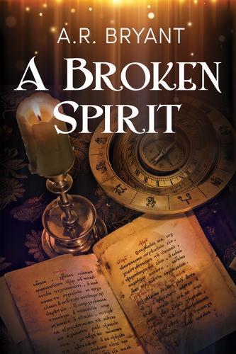 A Broken Spirit  by AR Bryant at Abbey's Bookshop, 