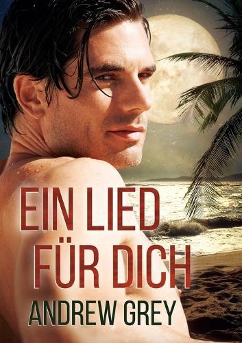 Ein Lied fr dich  by Andrew Grey at Abbey's Bookshop, 