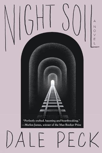 Night Soil  by Dale Peck at Abbey's Bookshop, 