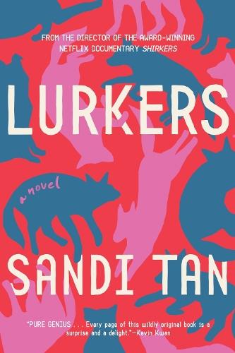 Lurkers  by Sandi Tan at Abbey's Bookshop, 