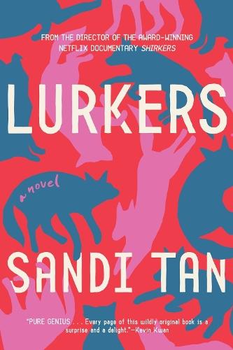 Lurkers  by Sandi Tan at Abbey's Bookshop, 