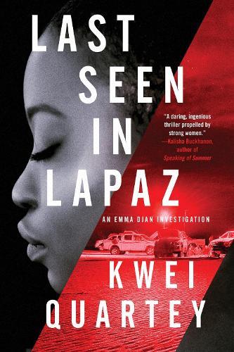 Last Seen in Lapaz  by Kwei Quartey at Abbey's Bookshop, 