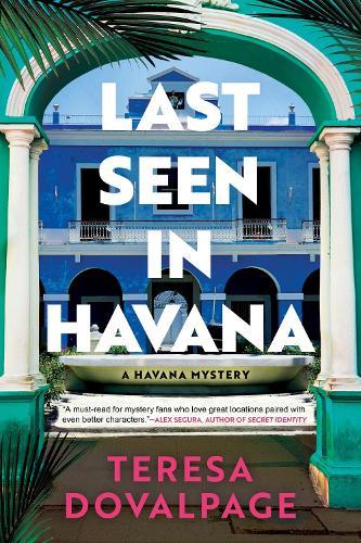Last Seen in Havana  by Teresa Dovalpage at Abbey's Bookshop, 