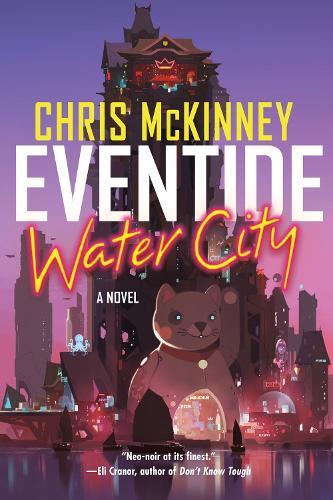 Eventide, Water City  by Chris McKinney at Abbey's Bookshop, 