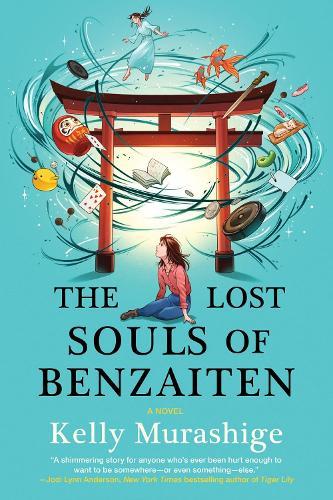 The Lost Souls of Benzaiten  by Kelly Murashige at Abbey's Bookshop, 