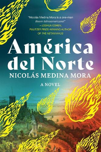 America del Norte  by Nicolas Medina Mora at Abbey's Bookshop, 