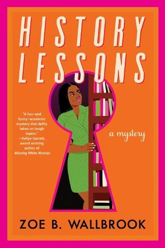 History Lessons  by Zoe B. Wallbrook at Abbey's Bookshop, 