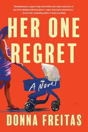 Her One Regret  by Donna Freitas at Abbey's Bookshop, 
