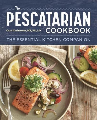The Pescatarian Cookbook  by Cara Harbstreet MS, RD, LD at Abbey's Bookshop, 