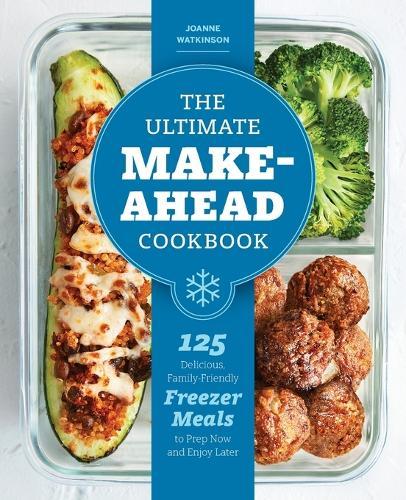 The Ultimate Make-Ahead Cookbook  by JoAnne Watkinson at Abbey's Bookshop, 