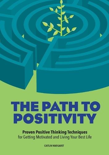 The Path to Positivity  by Caitlin Margaret at Abbey's Bookshop, 