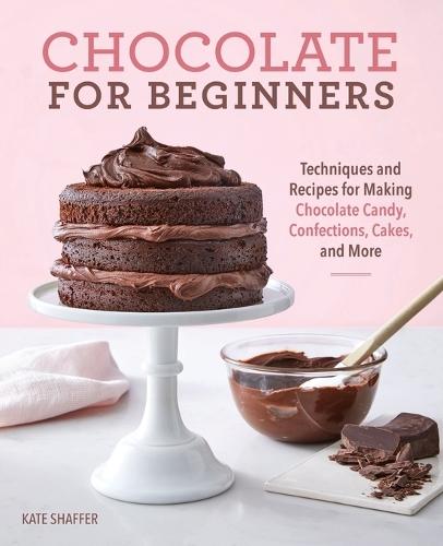 Chocolate for Beginners  by Kate Shaffer at Abbey's Bookshop, 