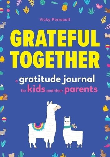 Grateful Together  by Vicky Perreault at Abbey's Bookshop, 