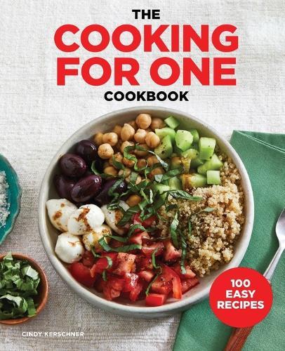 The Cooking for One Cookbook  by Cindy Kerschner at Abbey's Bookshop, 