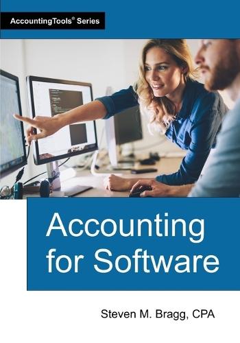 Accounting for Software  by Steven M Bragg at Abbey's Bookshop, 