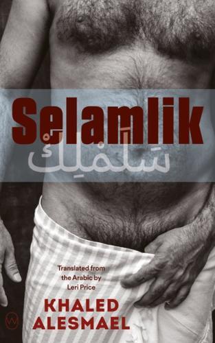 Selamlik  by Khaled Alesmael at Abbey's Bookshop, 