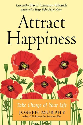 Attract Happiness: Take Charge of Your LIfe  by Joseph Murphy at Abbey's Bookshop, 