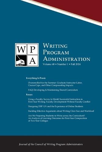 Wpa: Writing Program Administration 48.1 (Fall 2024)  by Tracy Ann Morse at Abbey's Bookshop, 