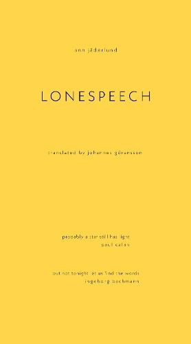 Lonespeech  by Ann Jderlund at Abbey's Bookshop, 