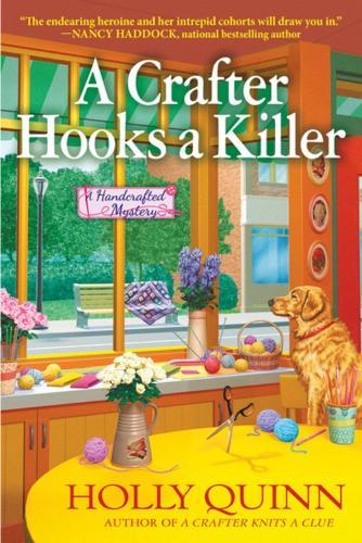 A Crafter Hooks a Killer: A Handcrafted Mystery  by Holly Quinn at Abbey's Bookshop, 