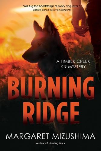 Burning Ridge: A Timber Creek K-9 Mystery  by Margaret Mizushima at Abbey's Bookshop, 