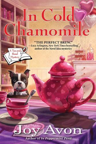 In Cold Chamomile: A Tea and a Read Mystery  by Joy Avon at Abbey's Bookshop, 