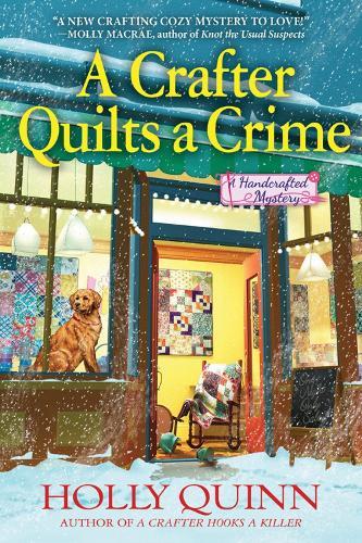 A Crafter Quilts a Crime: A Handcrafted Mystery  by Holly Quinn at Abbey's Bookshop, 