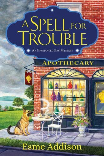 A Spell for Trouble  by Esme Addison at Abbey's Bookshop, 