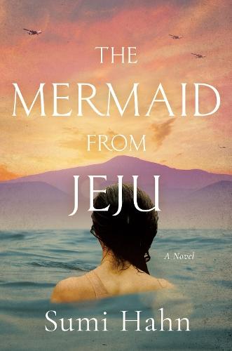 The Mermaid from Jeju  by Sumi Hahn at Abbey's Bookshop, 