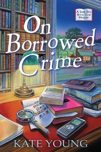On Borrowed Crime: A Jane Doe Book Club Mystery  by Kate Young at Abbey's Bookshop, 