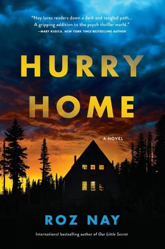 Hurry Home  by Roz Nay at Abbey's Bookshop, 