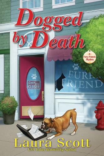 Dogged by Death: A Furry Friends Mystery  by Laura Scott at Abbey's Bookshop, 
