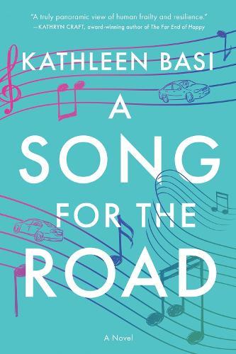A Song for the Road: A Novel  by Kathleen Basi at Abbey's Bookshop, 