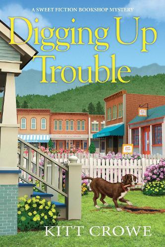 Digging Up Trouble  by Kitt Crowe at Abbey's Bookshop, 