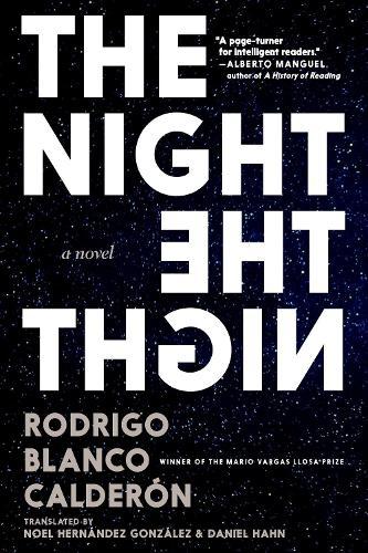 The Night  by Rodrigo Blanco Calderon at Abbey's Bookshop, 