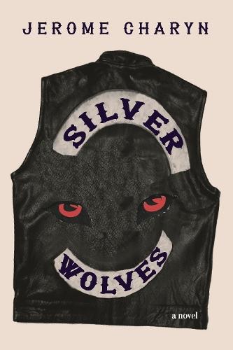 Silver Wolves  by Jerome Charyn at Abbey's Bookshop, 