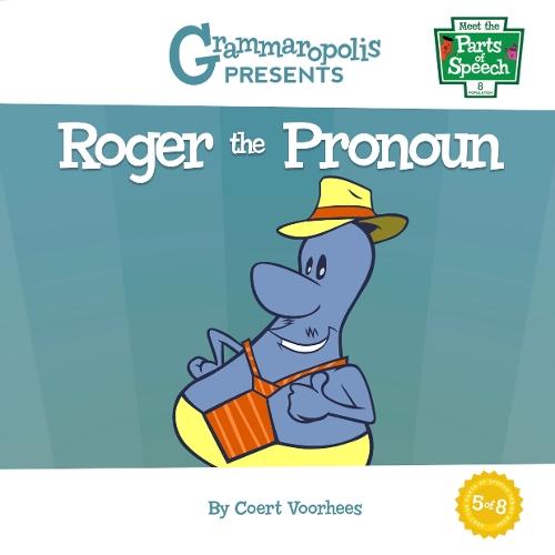 Roger the Pronoun  by Coert Voorhees at Abbey's Bookshop, 