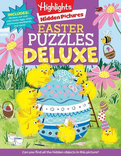 Easter Puzzles Deluxe: Easter Activity Book with Hidden Pictures Puzzles, Mazes, Crafts, Recipes and Over 100 Easter Stickers  by Highlights at Abbey's Bookshop, 