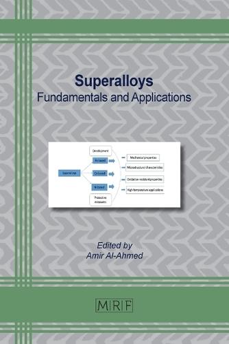 Superalloys: Fundamentals and Applications  by Amir Al-Ahmed at Abbey's Bookshop, 