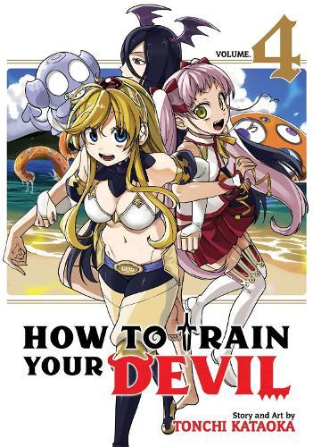 How to Train Your Devil Vol. 4  by Tonchi Kataoka at Abbey's Bookshop, 