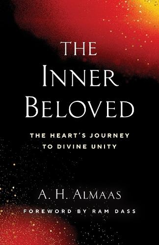 The Inner Beloved: The Heart's Journey to Divine Unity  by A. H. Almaas at Abbey's Bookshop, 