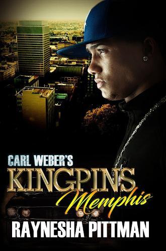 Carl Weber's Kingpins: Memphis  by Raynesha Pittman at Abbey's Bookshop, 