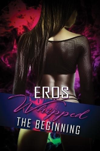 Whipped  by Eros at Abbey's Bookshop, 