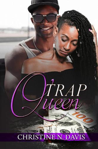 Trap Queen  by Christine N. Davis at Abbey's Bookshop, 